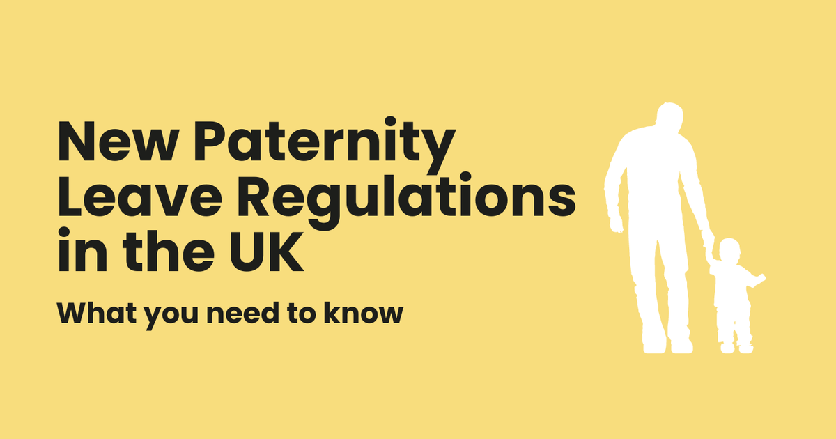 Supporting Fatherhood: Amendments to the UK's Paternity Leave…
